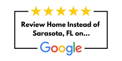 Review Home Instead Sarasota, FL on Google