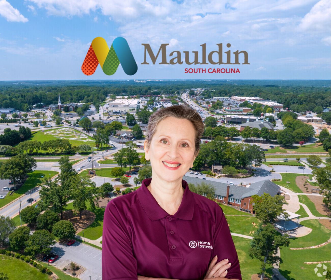 Home Instead caregiver with Mauldin South Carolina in the background