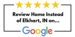 Review Home Instead of Elkhart, IN on Google