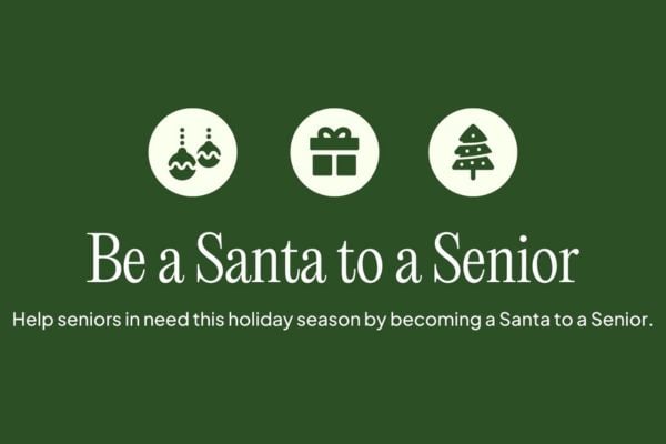 Text graphic on a green background reading 'Be a Santa to a Senior,' surrounded by festive holiday-themed icons like snowflakes, gifts, and candy canes.